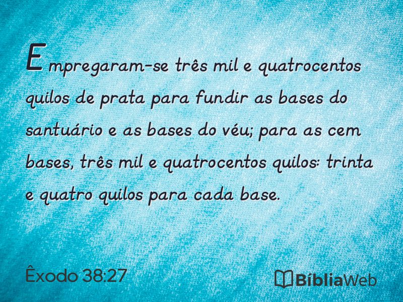 Êxodo 38:27 em imagem para compartilhar