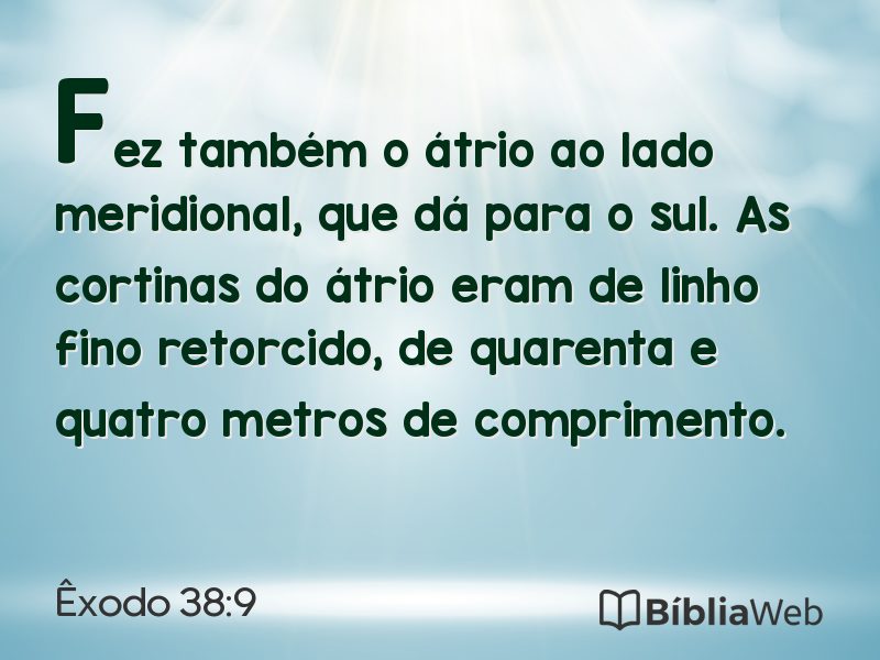 Êxodo 38:9 em imagem para compartilhar
