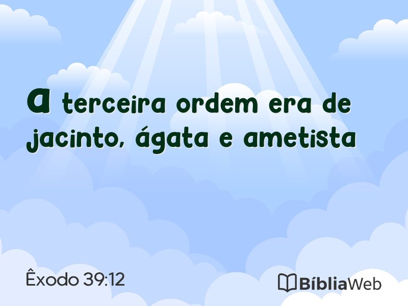 Êxodo 39:12 em imagem para compartilhar
