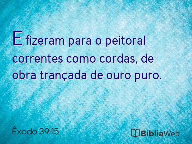Êxodo 39:15 em imagem para compartilhar