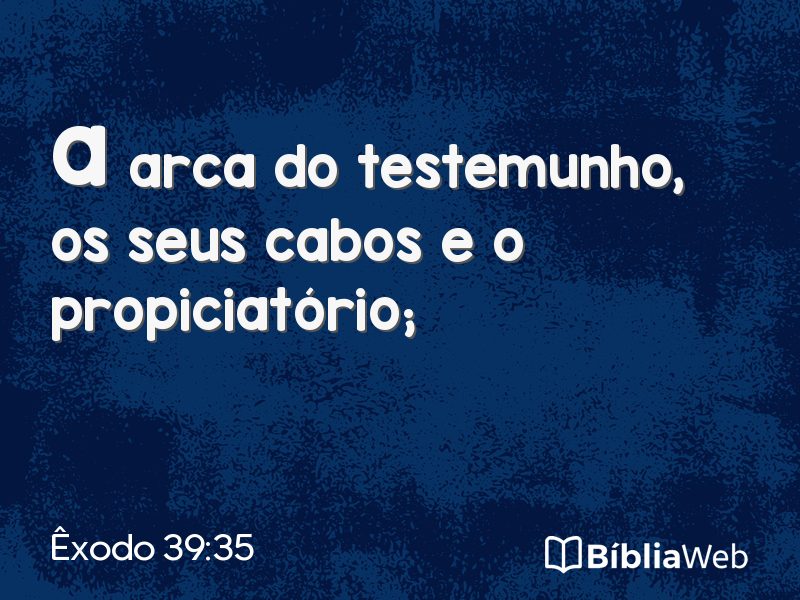 Êxodo 39:35 em imagem para compartilhar