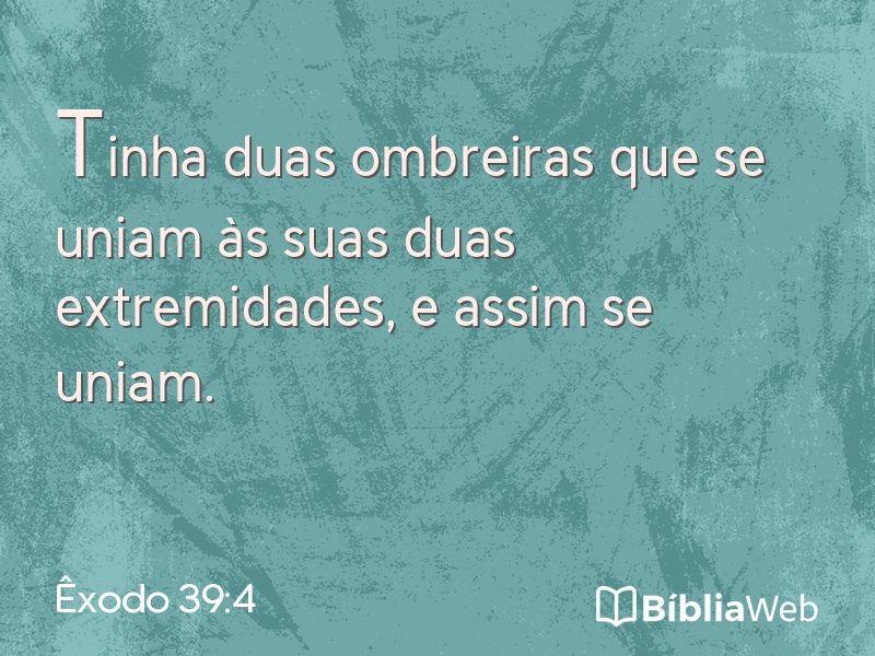 Êxodo 39:4 em imagem para compartilhar