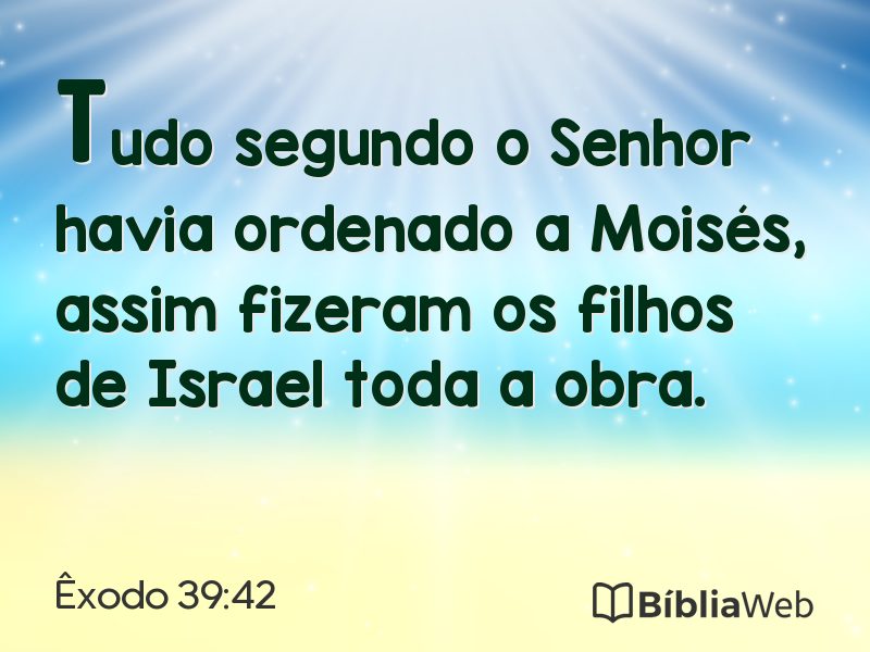 Êxodo 39:42 em imagem para compartilhar