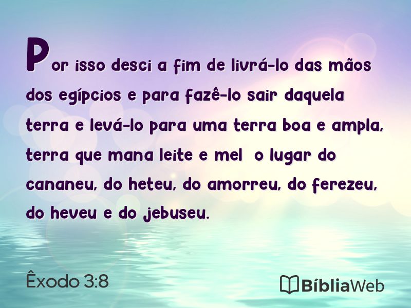 Êxodo 3:8 em imagem para compartilhar