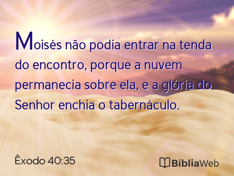 Êxodo 40:35 em imagem para compartilhar