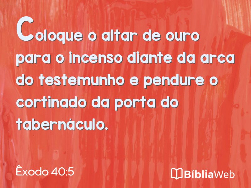 Êxodo 40:5 em imagem para compartilhar