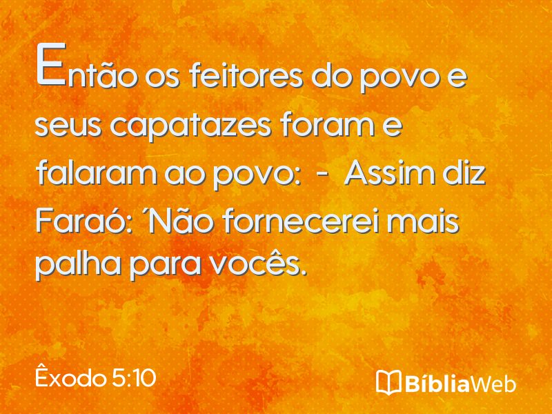 Êxodo 5:10 em imagem para compartilhar