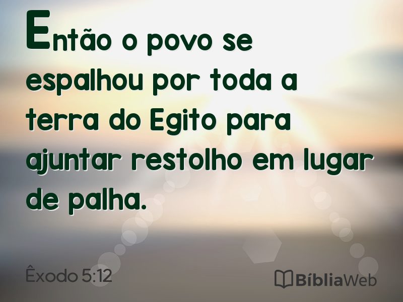 Êxodo 5:12 em imagem para compartilhar