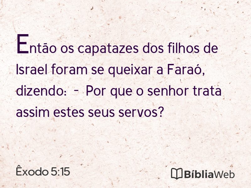 Êxodo 5:15 em imagem para compartilhar