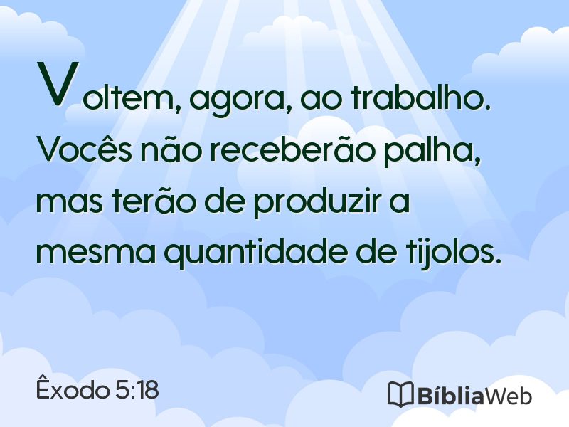 Êxodo 5:18 em imagem para compartilhar