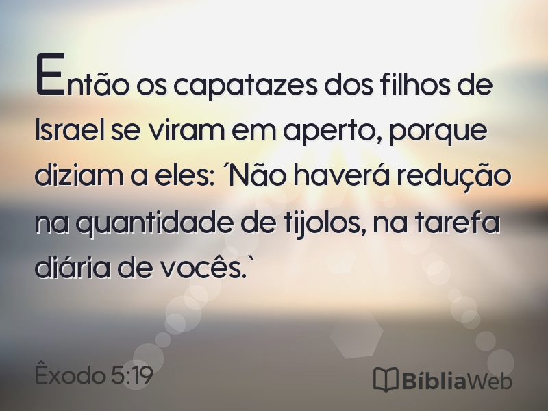 Êxodo 5:19 em imagem para compartilhar
