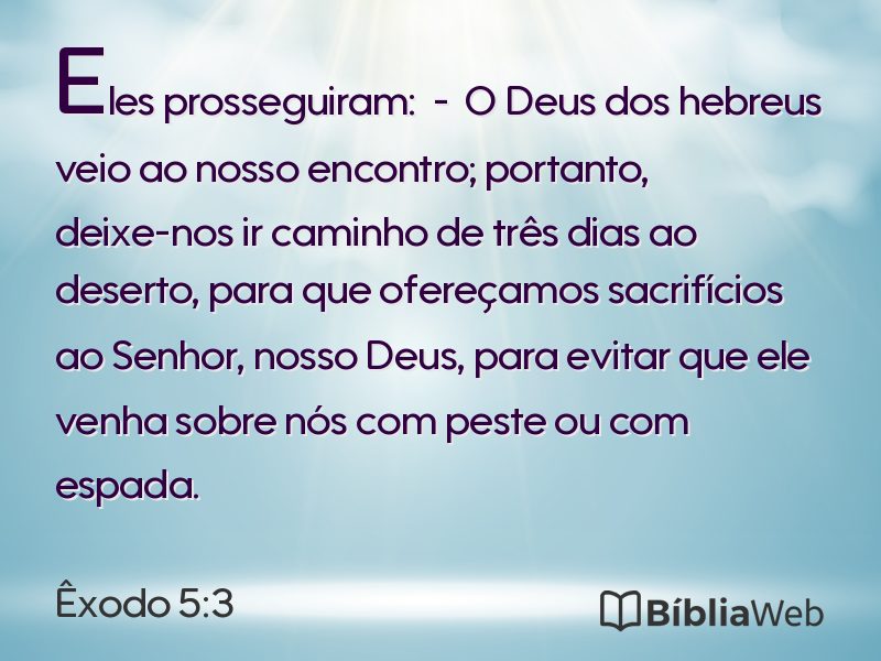 Êxodo 5:3 em imagem para compartilhar