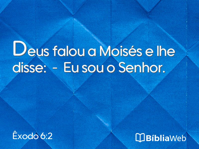 Êxodo 6:2 em imagem para compartilhar