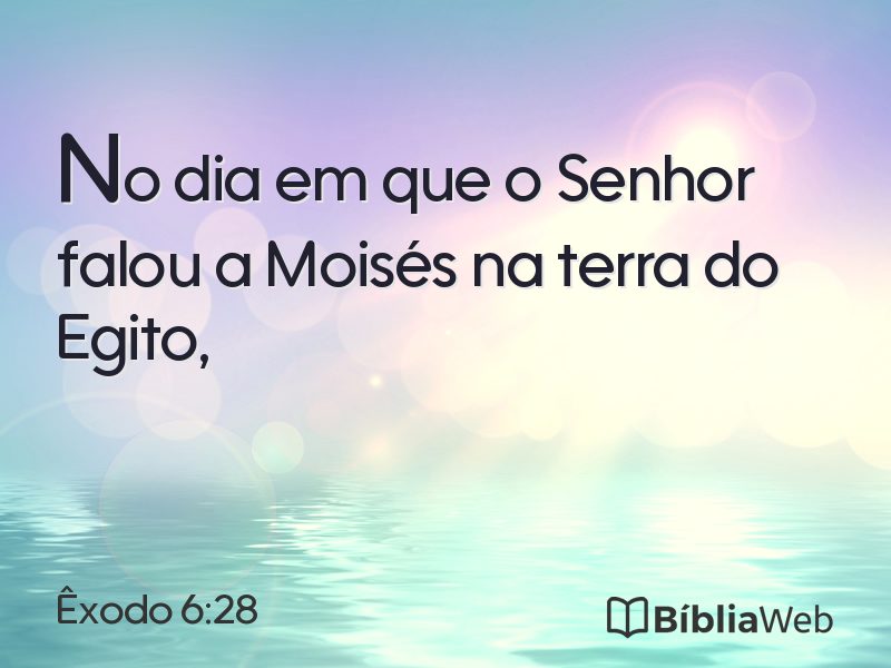 Êxodo 6:28 em imagem para compartilhar