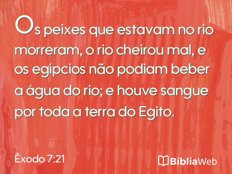 Êxodo 7:21 em imagem para compartilhar