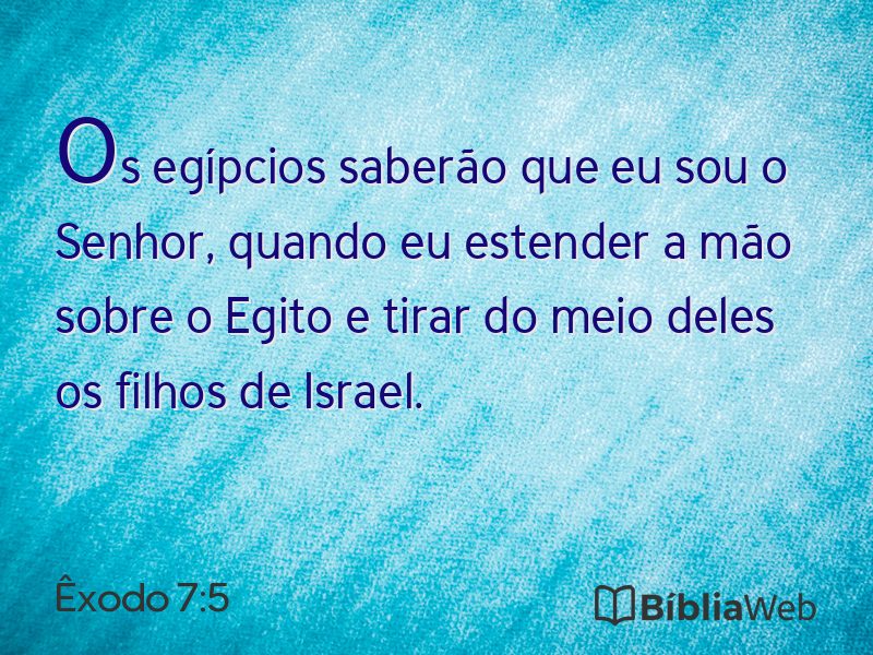 Êxodo 7:5 em imagem para compartilhar