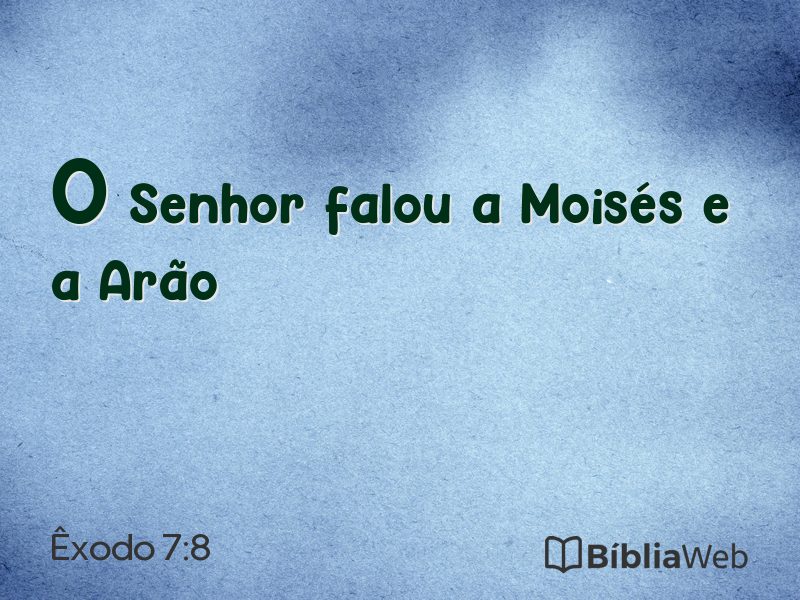 Êxodo 7:8 em imagem para compartilhar