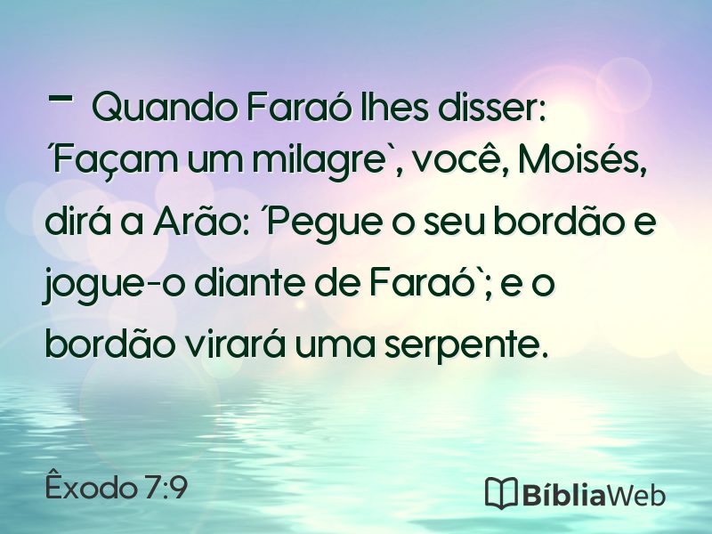 Êxodo 7:9 em imagem para compartilhar