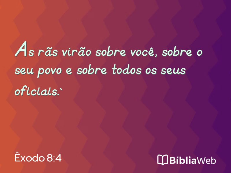 Êxodo 8:4 em imagem para compartilhar