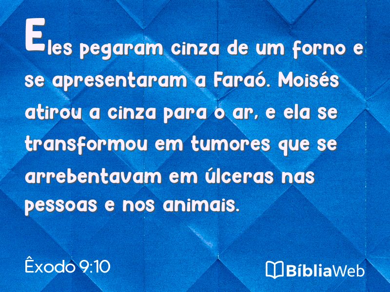 Êxodo 9:10 em imagem para compartilhar