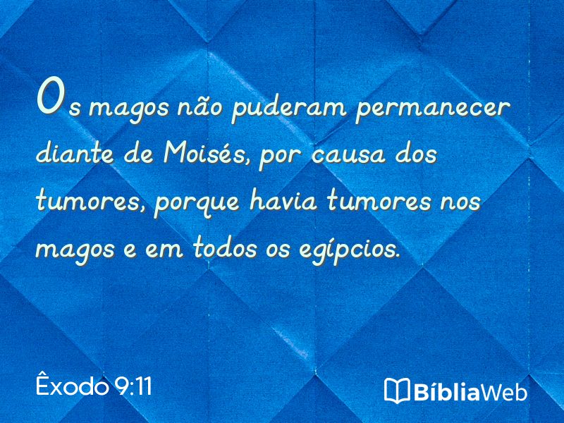 Êxodo 9:11 em imagem para compartilhar