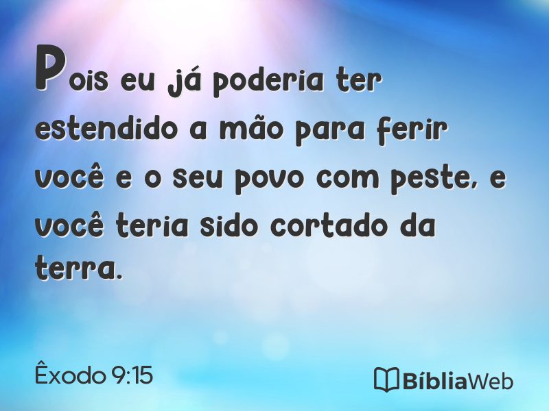 Êxodo 9:15 em imagem para compartilhar