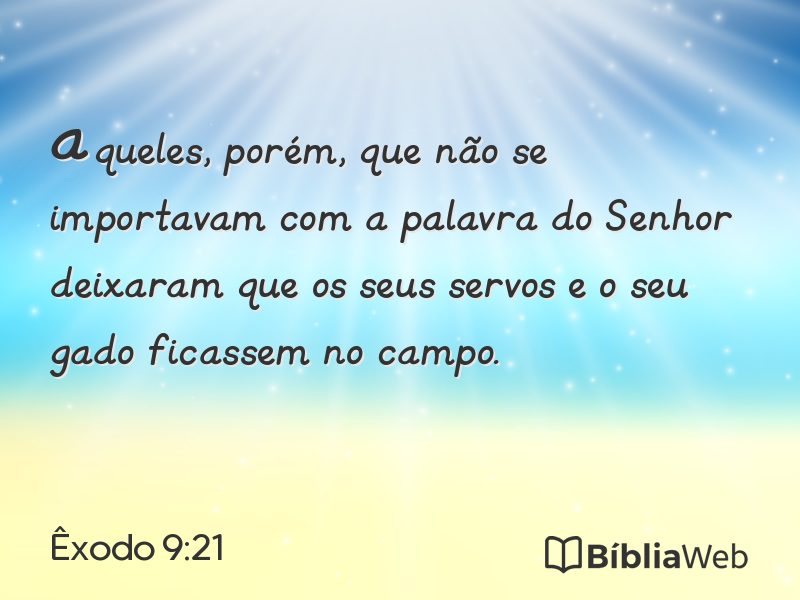 Êxodo 9:21 em imagem para compartilhar