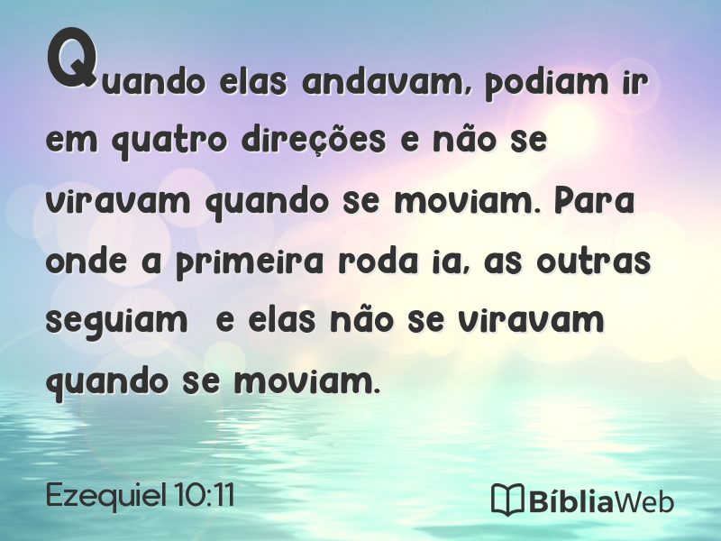 Ezequiel 10:11 em imagem para compartilhar