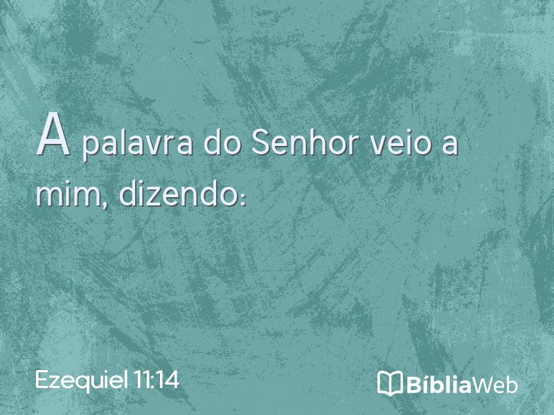 Ezequiel 11:14 em imagem para compartilhar
