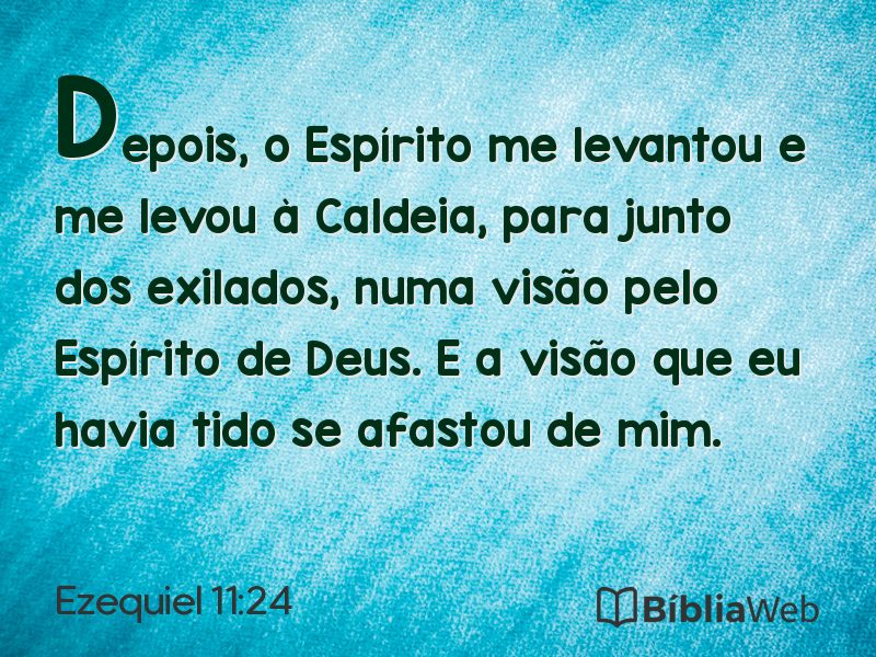 Ezequiel 11:24 em imagem para compartilhar