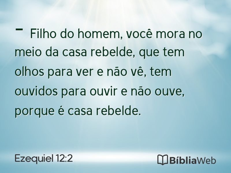 Ezequiel 12:2 em imagem para compartilhar