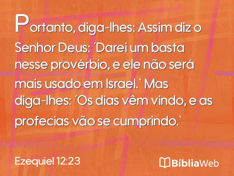 Ezequiel 12:23 em imagem para compartilhar