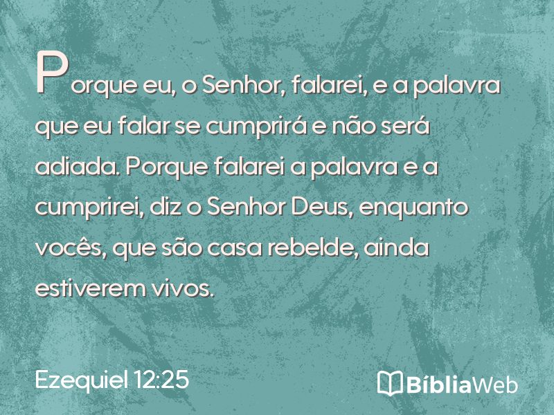 Ezequiel 12:25 em imagem para compartilhar
