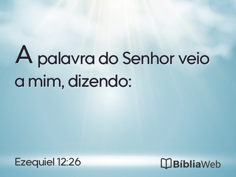 Ezequiel 12:26 em imagem para compartilhar