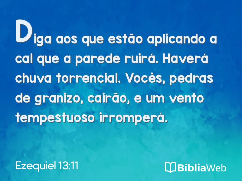 Ezequiel 13:11 em imagem para compartilhar