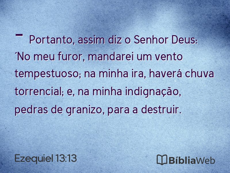 Ezequiel 13:13 em imagem para compartilhar