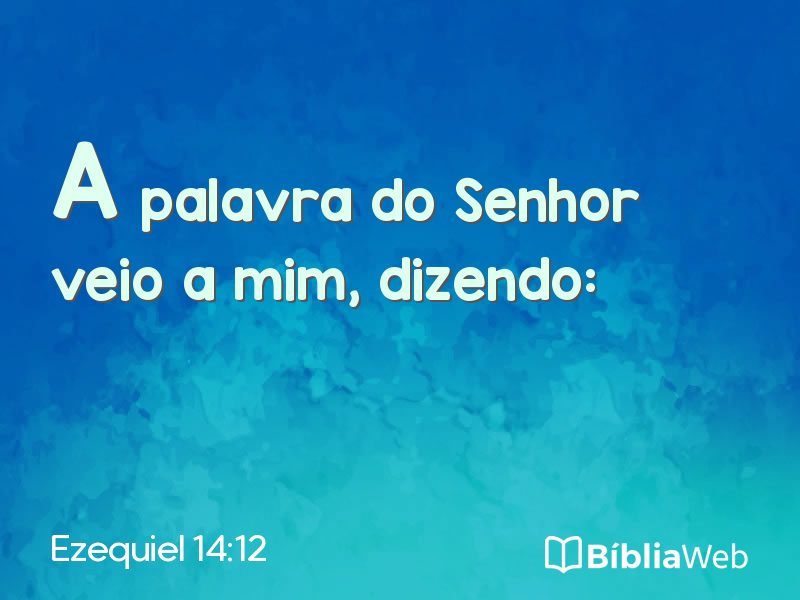 Ezequiel 14:12 em imagem para compartilhar