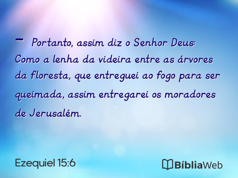 Ezequiel 15:6 em imagem para compartilhar