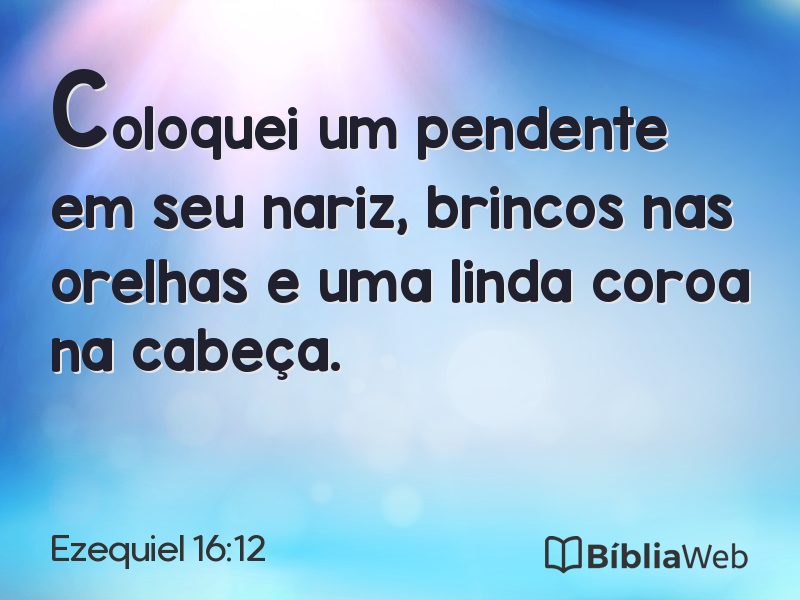 Ezequiel 16:12 em imagem para compartilhar