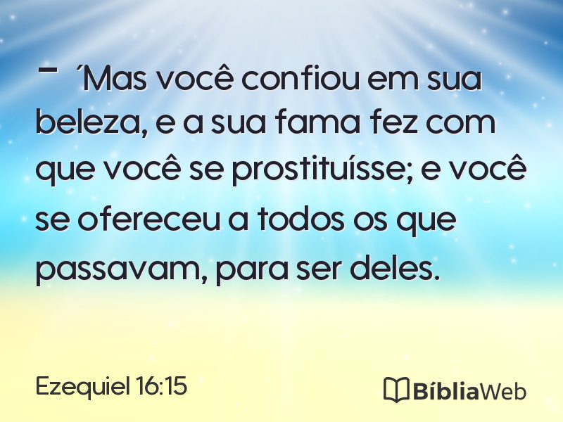 Ezequiel 16:15 em imagem para compartilhar