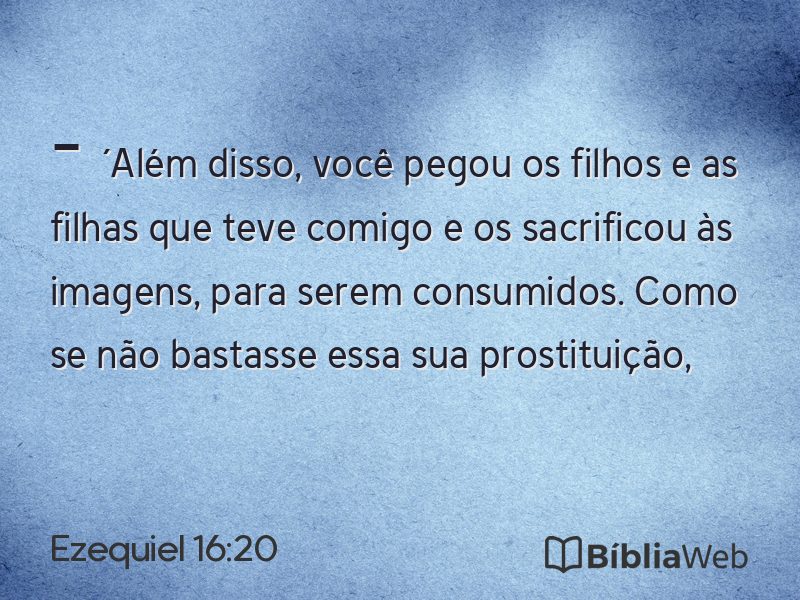 Ezequiel 16:20 em imagem para compartilhar