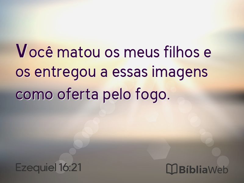 Ezequiel 16:21 em imagem para compartilhar