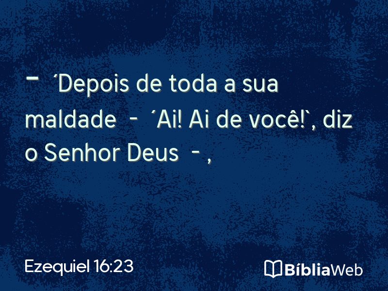 Ezequiel 16:23 em imagem para compartilhar