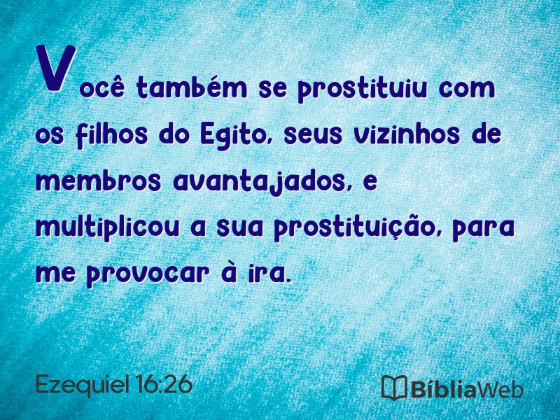 Ezequiel 16:26 em imagem para compartilhar