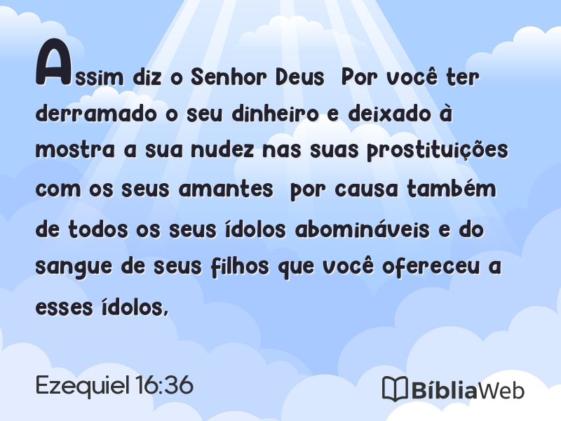 Ezequiel 16:36 em imagem para compartilhar