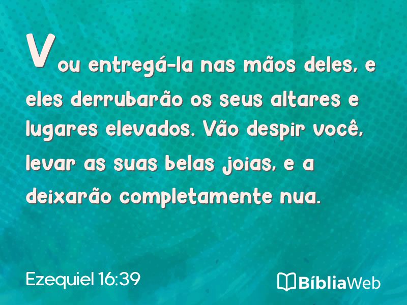 Ezequiel 16:39 em imagem para compartilhar