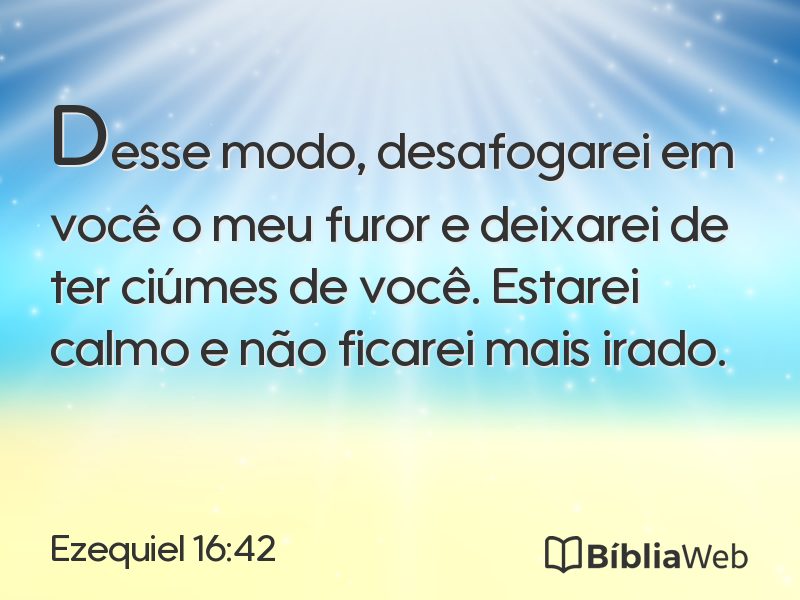 Ezequiel 16:42 em imagem para compartilhar