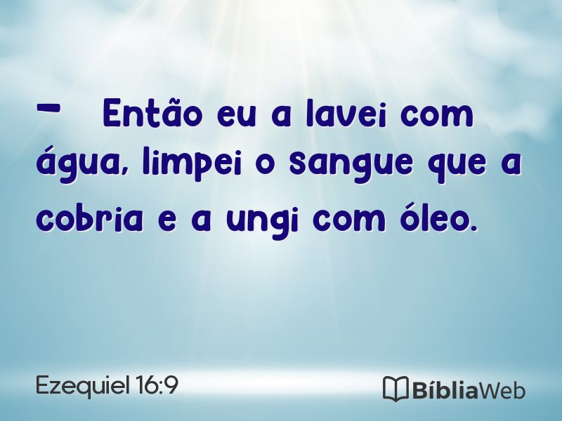Ezequiel 16:9 em imagem para compartilhar