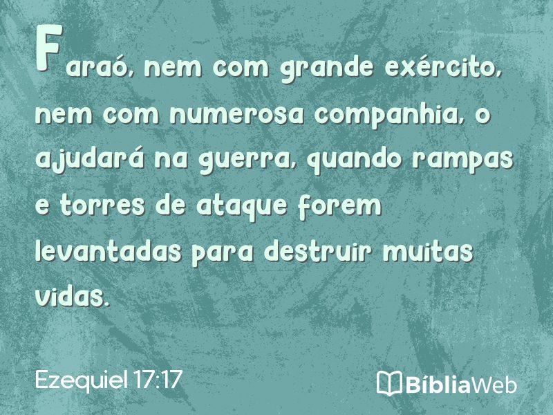 Ezequiel 17:17 em imagem para compartilhar