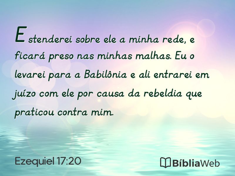 Ezequiel 17:20 em imagem para compartilhar